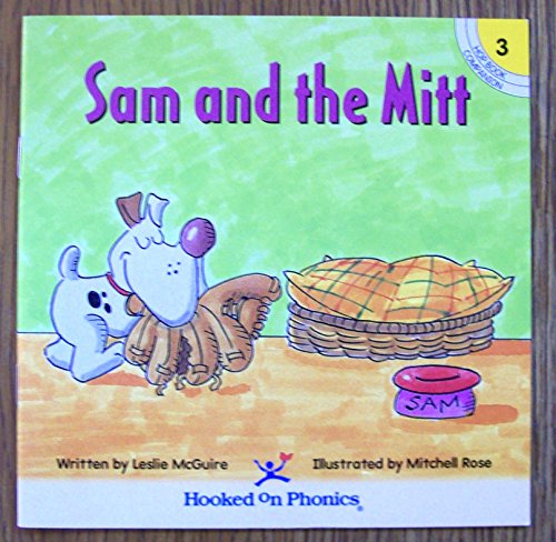 Stock image for Sam and the Mitt (Hooked on Phonics, Hop Book Companion 3) for sale by Once Upon A Time Books