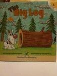 Stock image for The Big Log (Hooked on Phonics, Hop Book Companion 5) for sale by SecondSale