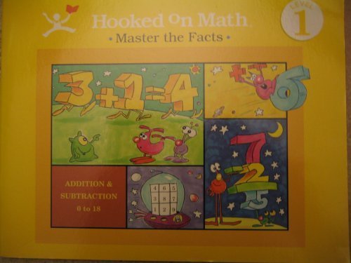 Stock image for Hooked on Math: Master the Facts, Addition and Subtraction, Level 1 Workbook for sale by ThriftBooks-Dallas