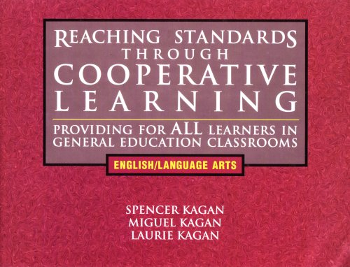 Stock image for Reaching Standards Through Cooperative Learning: Providing for All Learners in General Education Classrooms, English/Language Arts for sale by SecondSale