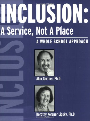 Beispielbild fr Inclusion: A Service, Not A Place zum Verkauf von SecondSale
