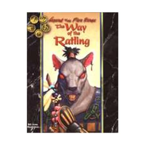 Beispielbild fr The Way of the Ratling (Legend of the Five Rings Roleplaying, L5R 3032) zum Verkauf von HPB Inc.