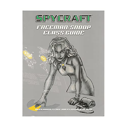 Imagen de archivo de Spycraft: Faceman, Snoop Class Guide (Spycraft D20) a la venta por Books of the Smoky Mountains