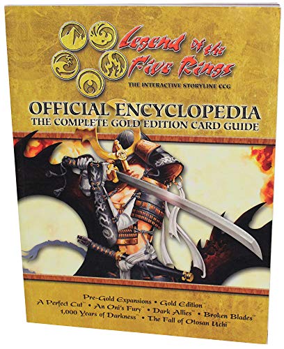 9781887953993: Official Encyclopedia : The Complete Gold Edition Card Guide (Legend of the Five Rings - The Interactive Storyline CCG)