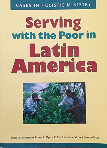 Imagen de archivo de Serving with the Poor in Latin America a la venta por Better World Books