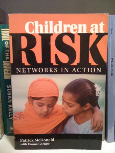 Imagen de archivo de Children At Risk: Networks In Action a la venta por Books From California