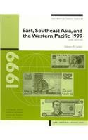 Imagen de archivo de East, Southeast Asia, and the Western Pacific 1999: The World Today Series a la venta por Top Notch Books