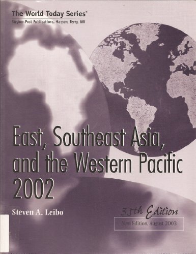 Stock image for East, Southeast Asia, and the Western Pacific 2002 for sale by BookHolders