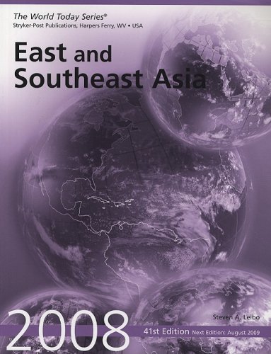 Stock image for East and Southeast Asia 2008 (WORLD TODAY SERIES EAST, SOUTHEAST ASIA, AND THE WESTERN PACIFIC) for sale by Irish Booksellers