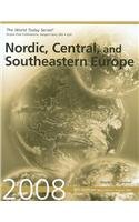 Beispielbild fr Nordic, Central, and Southeastern Europe 2008 (The World Today Series) zum Verkauf von HPB-Red