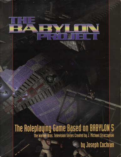 Stock image for Babylon Project, The (Babylon Project, The) for sale by Noble Knight Games