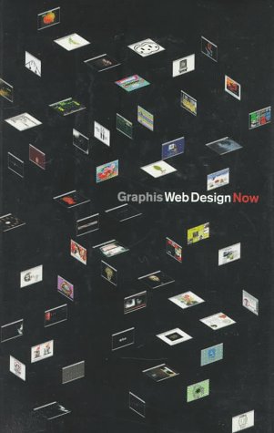 Beispielbild fr Web Design Now zum Verkauf von Better World Books: West