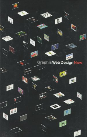 Imagen de archivo de Graphis Web Design Now, 1: An International Survey of Web Design a la venta por Ammareal