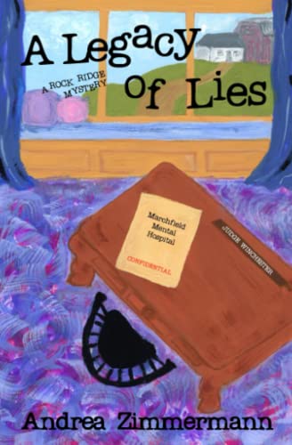 Imagen de archivo de A Legacy of Lies: A Rock Ridge Mystery a la venta por SecondSale
