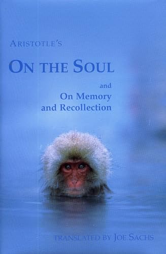 Stock image for On the Soul and on Memory and Recollection for sale by ThriftBooks-Dallas