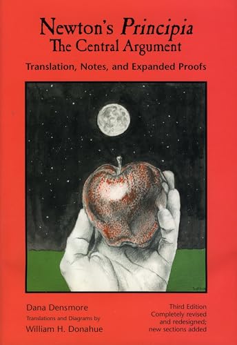 Stock image for Newton's Principia, The Central Argument: Translation, Notes, Expanded Proofs for sale by Zubal-Books, Since 1961