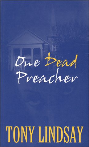 Stock image for One Dead Preacher for sale by ThriftBooks-Dallas