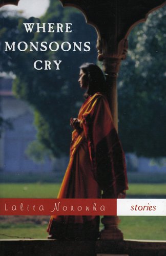 Stock image for Where Monsoons Cry: Stories for sale by Irish Booksellers