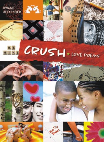 Beispielbild fr Crush : Love Poems zum Verkauf von Better World Books