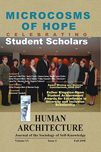 Beispielbild fr Microcosms of Hope: Celebrating Student Scholars ( Award-Winning and Honoree Contributions, 2006-2007, Esther Kingston-Mann . in Diversity and Inclusion Scholarship) zum Verkauf von Lucky's Textbooks