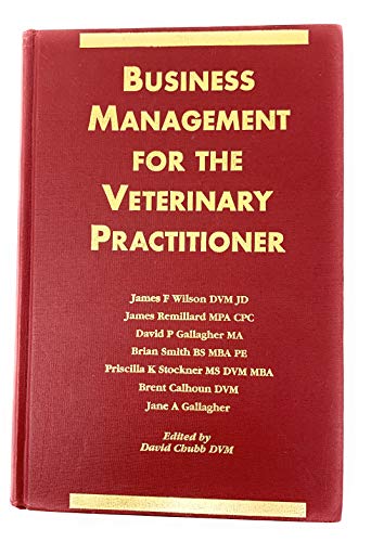 Beispielbild fr Business Management for the Veterinary Practitioner zum Verkauf von HPB-Red