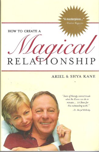 Stock image for How to Create a Magical Relationship for sale by Better World Books