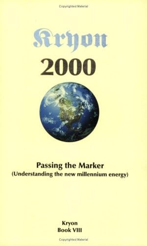 Stock image for Passing the Marker 2000: Understanding the New Millennium Energy : Book VIII (Kryon) for sale by SecondSale