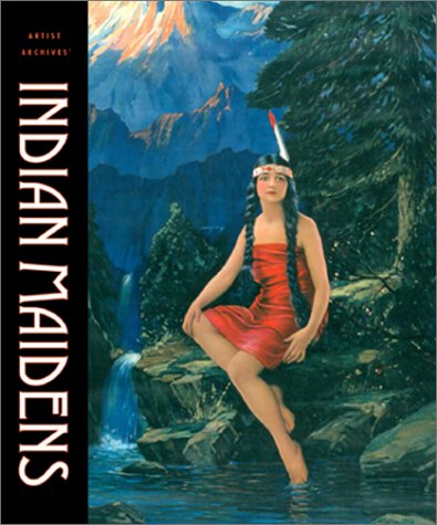 Stock image for Indian Maidens (Artist Archives) for sale by Front Cover Books