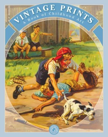 9781888054972: Vintage Prints: A Book of Childhood Art