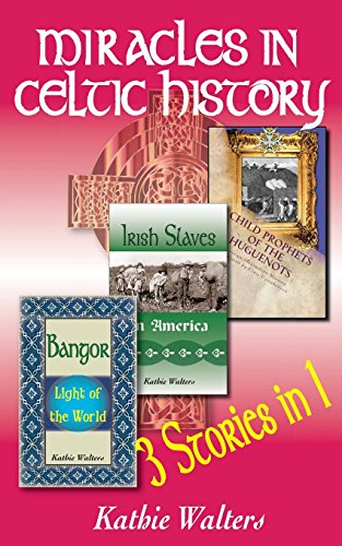 Stock image for Miracles in Celtic History: Three Books in One for sale by Save With Sam