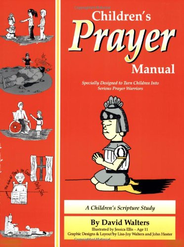 Children's Prayer Manual (9781888081626) by David Walters