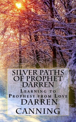 Stock image for Silver Paths of Prophet Darren for sale by Wonder Book