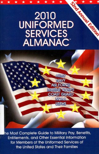 Stock image for 2010 Uniformed Services Almanac for sale by ThriftBooks-Dallas