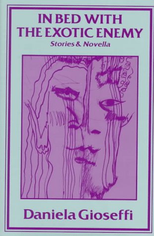 Beispielbild fr In Bed With the Exotic Enemy: Stories and Novella zum Verkauf von Ergodebooks