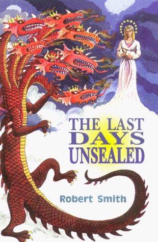 Stock image for The Last Days Unsealed for sale by Jenson Books Inc