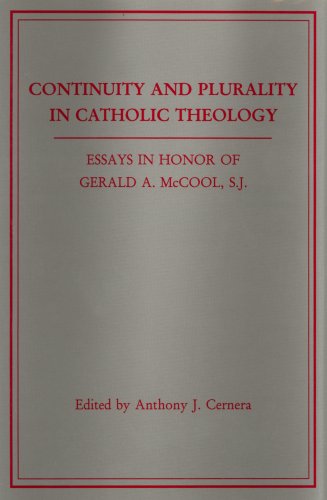 9781888112016: Continuity and Plurality in Catholic Theology: Essays in Honor of Gerald A. McCool
