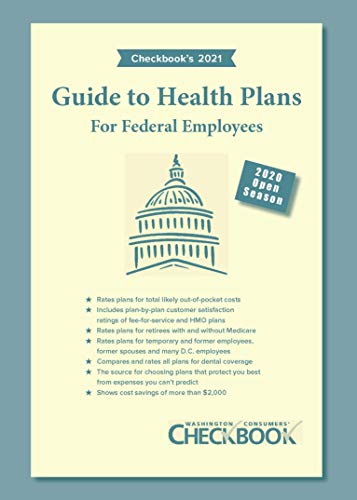Stock image for Checkbook's 2021 Guide to Health Plans for Federal Employees for sale by GF Books, Inc.