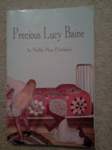 9781888136180: Precious Lucy Baine