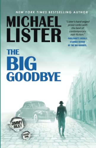 Beispielbild fr The Big Goodbye zum Verkauf von Better World Books