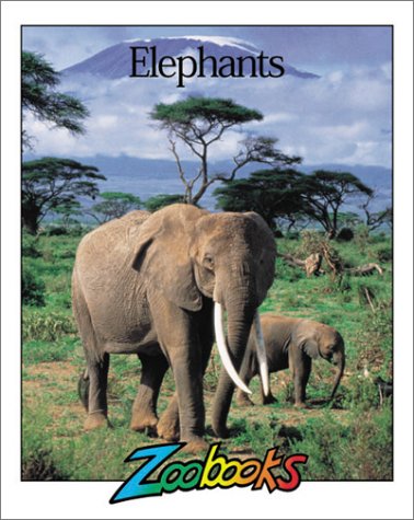 Elephants (Zoobooks Series) (9781888153422) by Wexo, John Bonnett