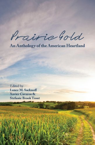 Imagen de archivo de Prairie Gold : An Anthology of the American Heartland a la venta por Better World Books