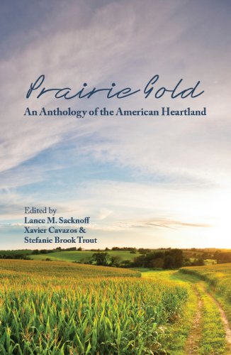 Stock image for Prairie Gold: An Anthology of the American Heartland for sale by HPB-Red