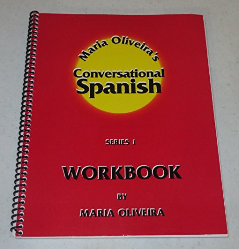 Stock image for Maria Oliveira's Conversational Spanish Vol 1 for sale by Weird Books