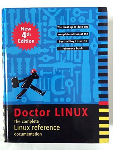 Stock image for Doctor Linux (The Complete Linux Reference Documentation) for sale by HPB-Red