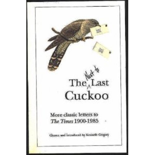 Stock image for The Next to Last Cuckoo for sale by BookHolders