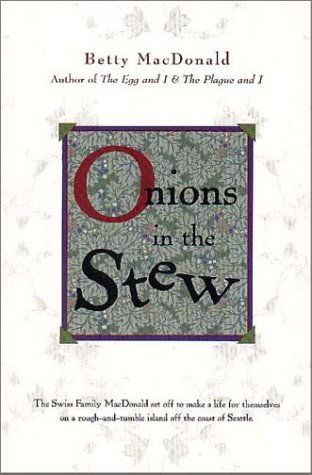 Beispielbild fr Onions in the Stew zum Verkauf von Better World Books