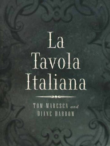 Imagen de archivo de La Tavola Italiana a la venta por Better World Books