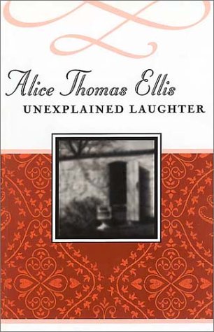 Stock image for Unexplained Laughter (Common Reader Editions) for sale by Wonder Book