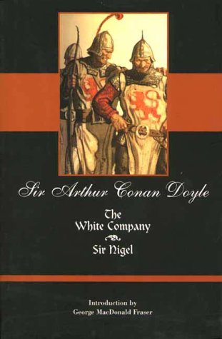 Stock image for The White Company, Sir Nigel for sale by austin books and more