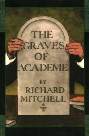 9781888173925: The Graves of Academe
